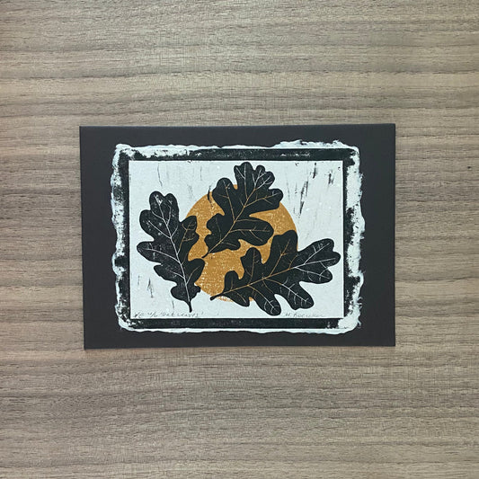 Oak Leaves limited edition 4.25 x 5.5 print (white) on 5x7 mat board